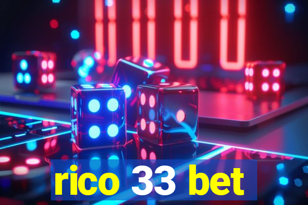 rico 33 bet